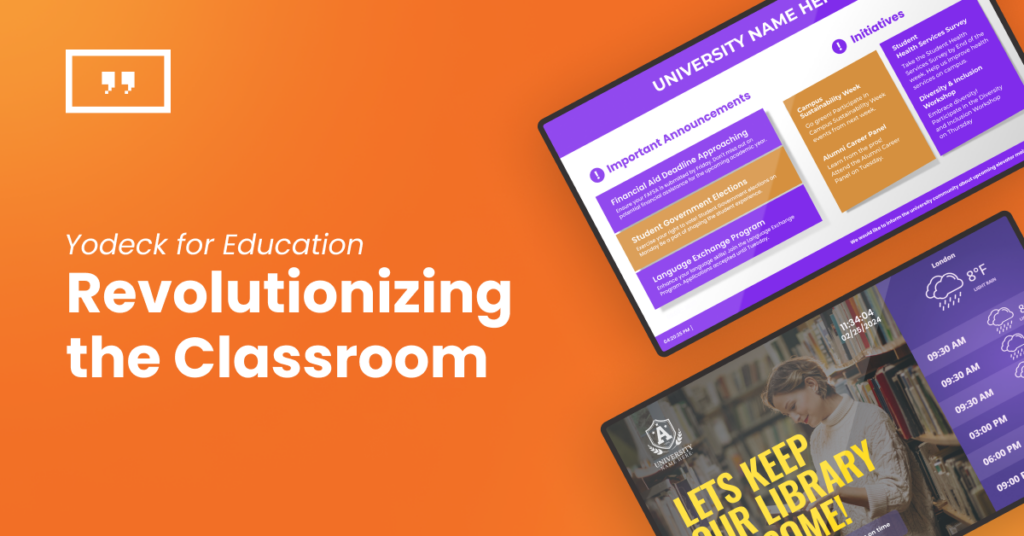 Yodeck for education and dynamic learning blogpost header