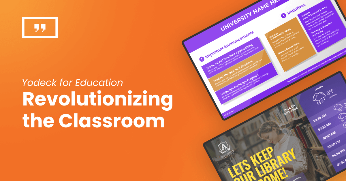 Yodeck for education and dynamic learning blogpost header